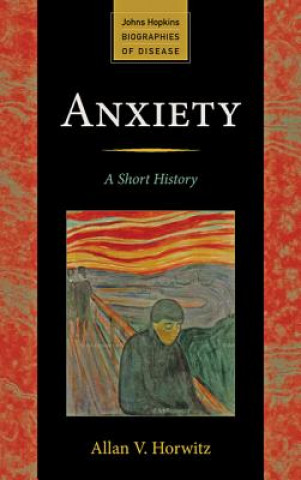 Kniha Anxiety Allan Horwitz