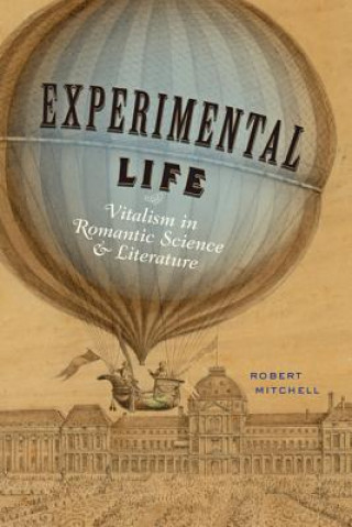 Carte Experimental Life Robert Mitchell