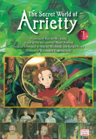 Könyv Secret World of Arrietty Film Comic, Vol. 1 Hiromasa Yonebayashi