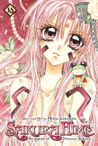 Kniha Sakura Hime: The Legend of Princess Sakura, Vol. 10 Tanemura
