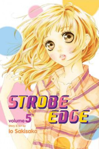 Книга Strobe Edge, Vol. 5 Io Sakisaka