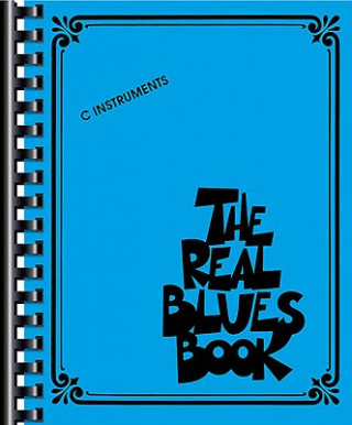 Kniha Real Blues Book - C Instruments Hal Leonard Corp