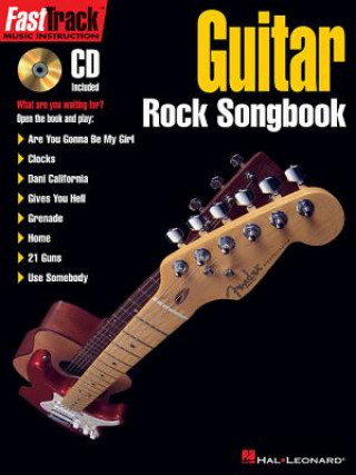 Carte FastTrack Guitar Rock Songbook Hal Leonard Publishing Corporation