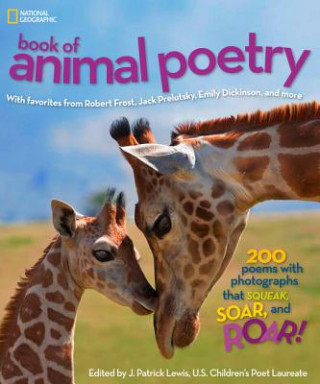 Könyv National Geographic Kids Book of Animal Poetry JPatrick Lewis