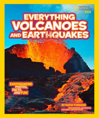 Carte Everything Volcanoes and Earthquakes Kathy Furgang
