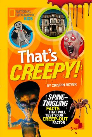 Книга That's Creepy Crispin Boyer