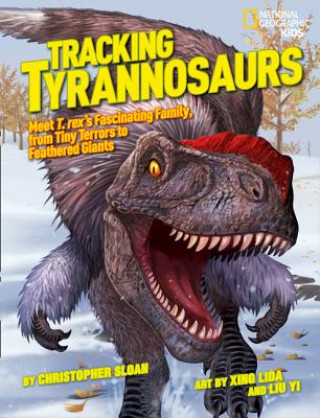 Livre Tracking Tyrannosaurs Chris Sloan