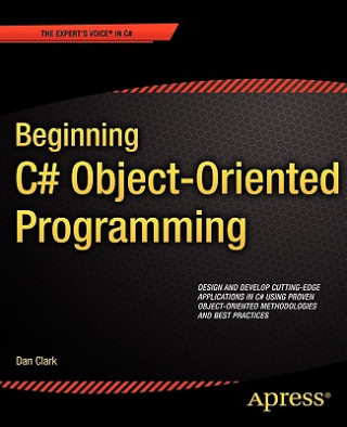 Könyv Beginning C# Object-Oriented Programming Dan Clark