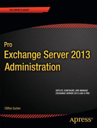 Kniha Pro Exchange Server 2013 Administration Jaap Wesselius