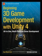 Könyv Beginning 3D Game Development with Unity 4 Sue Blackman
