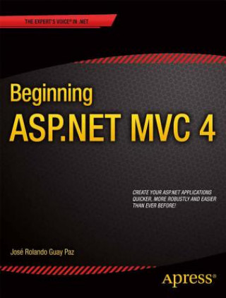 Kniha Beginning ASP.NET MVC 4 Jose Paz
