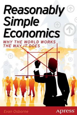 Kniha Reasonably Simple Economics Evan Osborne