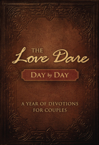 Könyv Love Dare Day by Day Stephen Kendrick