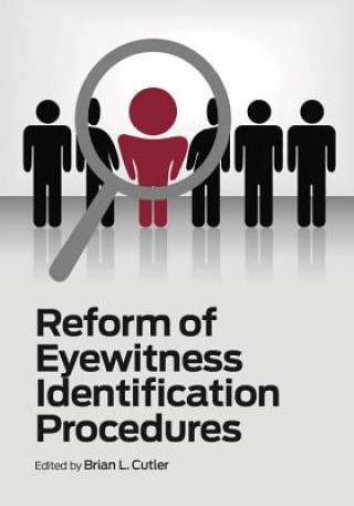 Książka Reform of Eyewitness Identification Procedures Brian L. Cutler