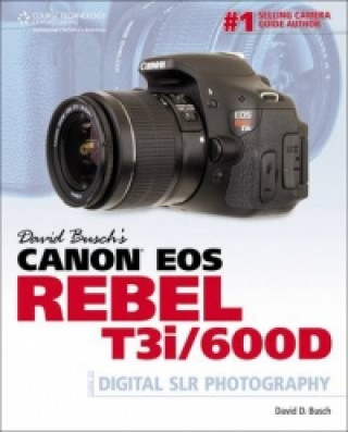 Carte David Busch's Canon EOS Rebel T3i/600D Guide to Digital SLR Photography David Busch