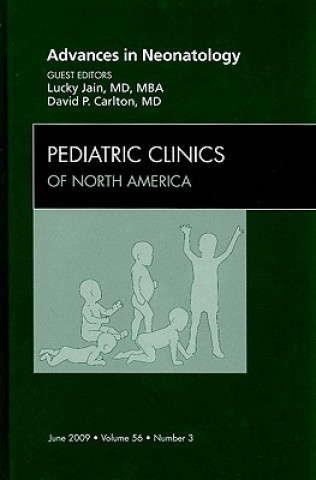 Carte Advances in Neonatology, An Issue of Pediatric Clinics Lucky Jain