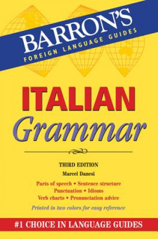 Carte Italian Grammar Marcel Danesi