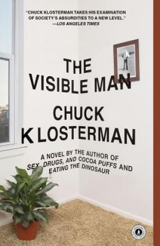 Knjiga Visible Man Chuck Klosterman