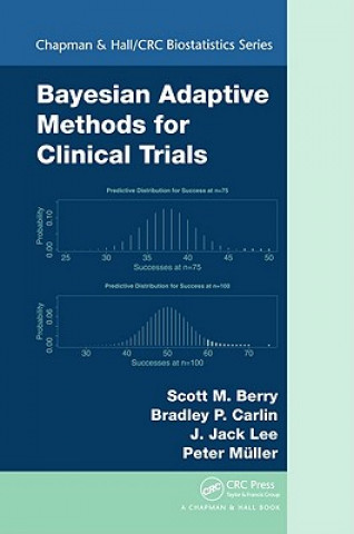Könyv Bayesian Adaptive Methods for Clinical Trials Donald A Berry
