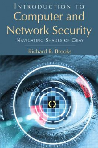 Knjiga Introduction to Computer and Network Security Richard R. Brooks