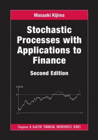 Kniha Stochastic Processes with Applications to Finance Masaaki Kijima