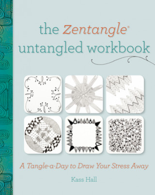 Книга Zentangle Untangled Workbook Kass Hall