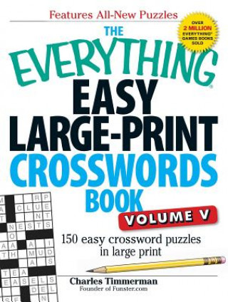 Carte Everything Easy Large-Print Crosswords Book, Volume V Charles Timmerman