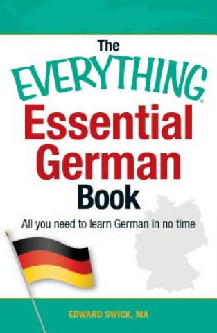 Книга Everything Essential German Book Edward Swick
