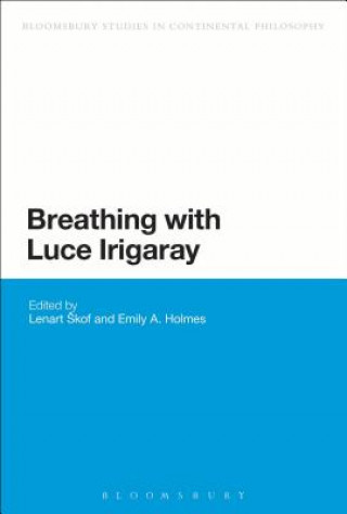 Книга Breathing with Luce Irigaray Lenart Skof