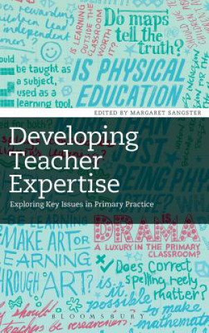 Carte Developing Teacher Expertise Margaret Sangster