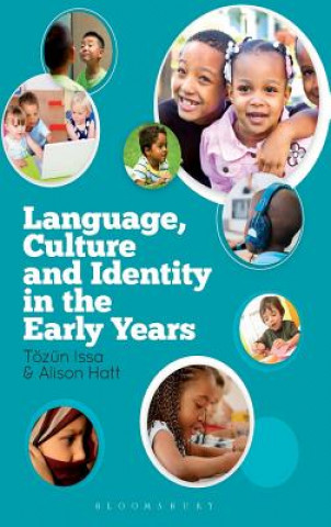 Kniha Language, Culture and Identity in the Early Years Alison Hatt