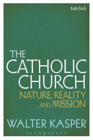 Kniha Catholic Church Walter Kasper