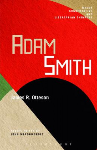 Книга Adam Smith James R Otteson