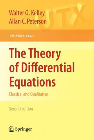 Knjiga Theory of Differential Equations Walter G. Kelley