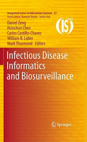 Knjiga Infectious Disease Informatics and Biosurveillance Carlos Castillo-Chavez