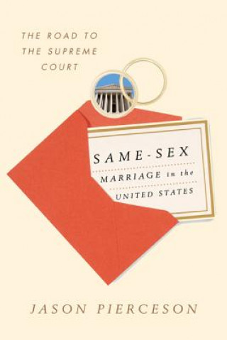 Kniha Same-Sex Marriage in the United States Jason Pierceson