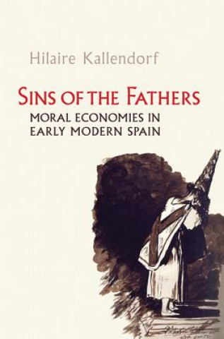 Книга Sins of the Fathers Hillaire Kallendorf