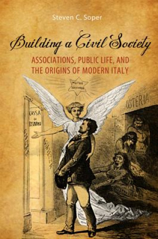 Carte Building a Civil Society Stephen Soper