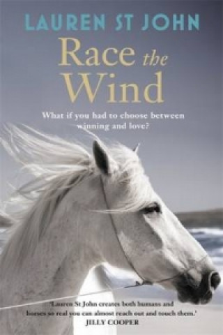 Könyv One Dollar Horse: Race the Wind Lauren St John