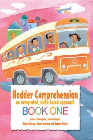 Könyv Hodder Comprehension: An Integrated, Skills-based Approach Book 1 Gladys Morgan