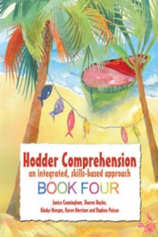 Kniha Hodder Comprehension: An Integrated, Skills-based Approach Book 4 Gladys Morgan
