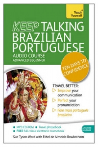 Аудио Keep Talking Brazilian Portuguese Audio Course - Ten Days to Confidence Sue Tyson-Ward