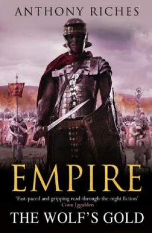Carte Wolf's Gold: Empire V Anthony Riches