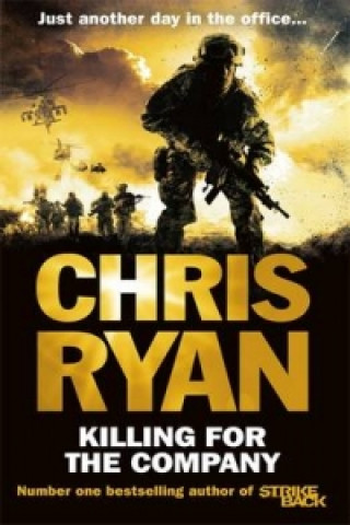 Knjiga Killing for the Company Chris Ryan
