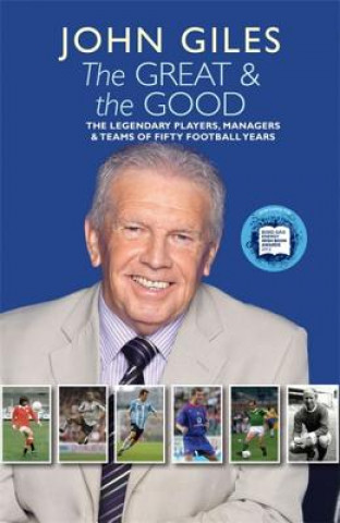 Книга Great and the Good John Giles