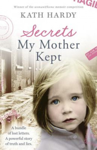 Libro Secrets My Mother Kept Kath Hardy