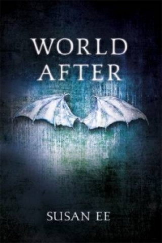 Kniha World After Susan Ee