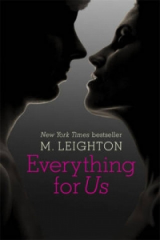 Книга Everything for Us M Leighton