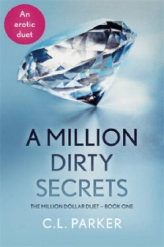 Книга Million Dirty Secrets C L Parker