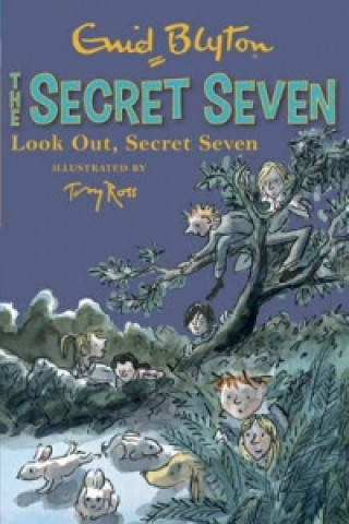 Kniha Secret Seven: Look Out, Secret Seven Enid Blyton